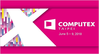 首度以參展商身分参加 COMPUTEX TAIPEI 2018